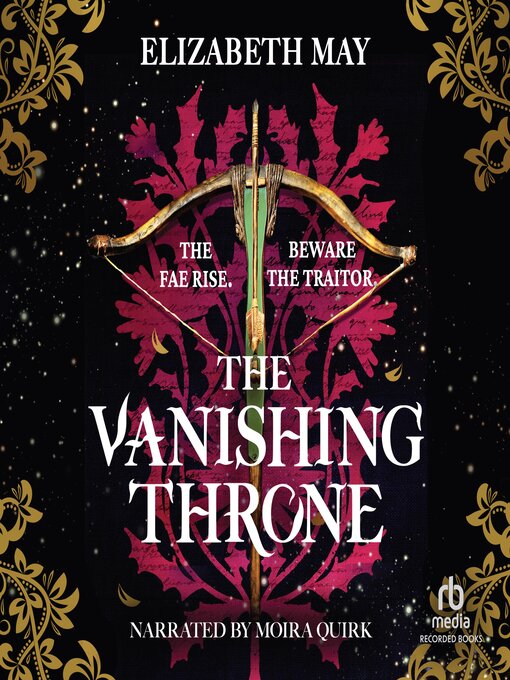 Title details for The Vanishing Throne by Elizabeth May - Available